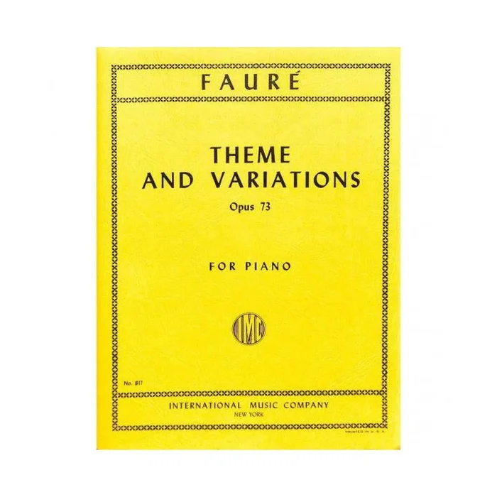 Fauré, Gabriel – Theme and Variations op.73