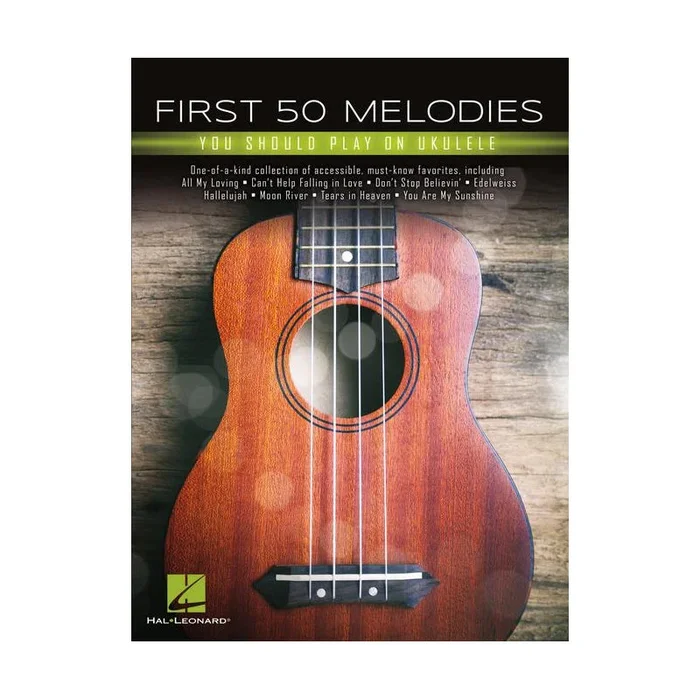 First 50 Melodies You Should Play on Ukulele