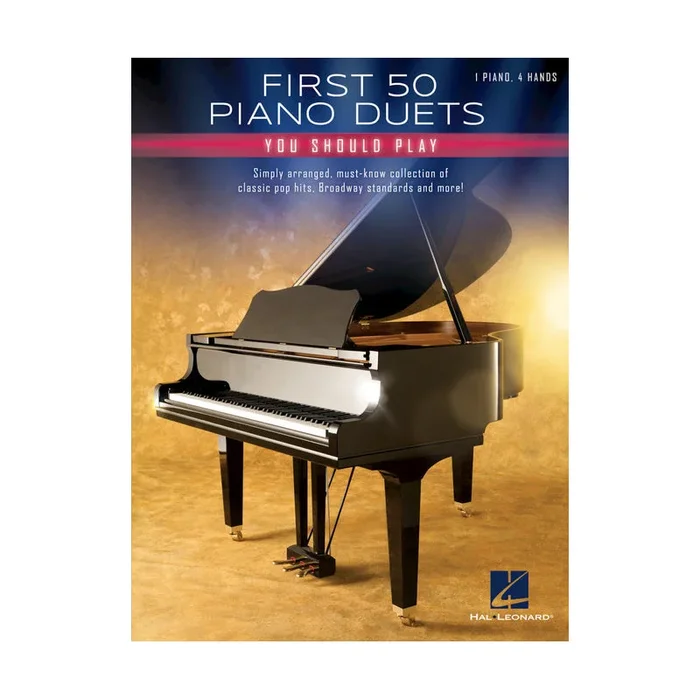 First 50 Piano Duets You Should Play