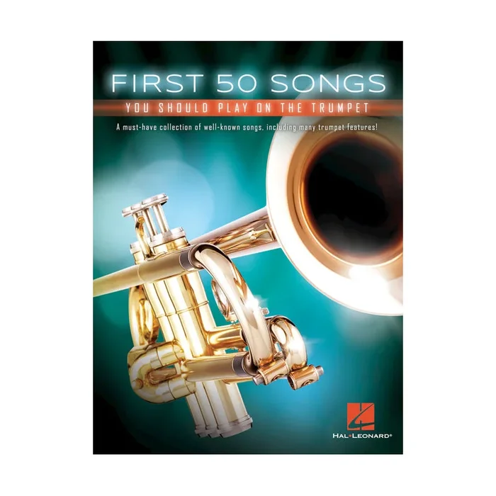 First 50 Songs You Should Play on the Trumpet