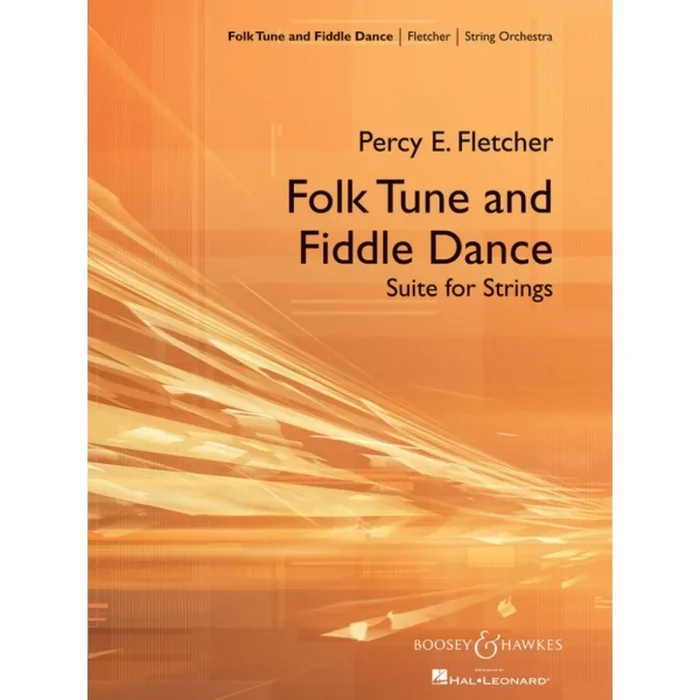 Fletcher, Percy E. – Folk Tune & Fiddle Dance