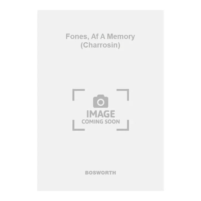 Fones, Af A Memory (Charrosin)