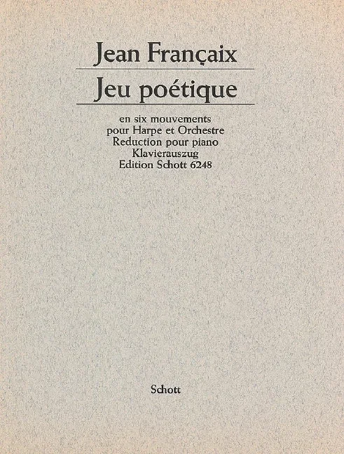 Françaix: Jeu poétique