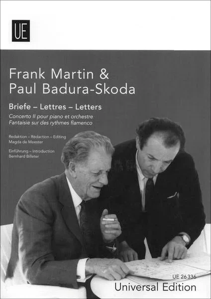 Frank Martin & Paul Badura-Skoda: Correspondance on “Concerto II pour piano et orchestre ” and “Fantaisie sur des rythmes flamenco “