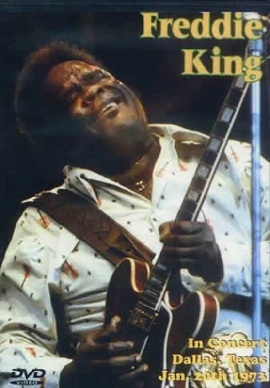 Freddie King In Concert Dallas Texas 1973 DVD