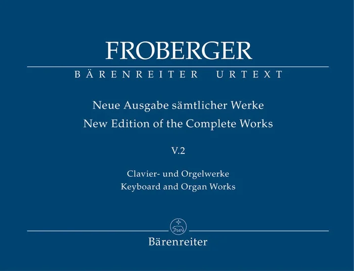 Froberger: Works from Copied Sources – Polyphonic Works