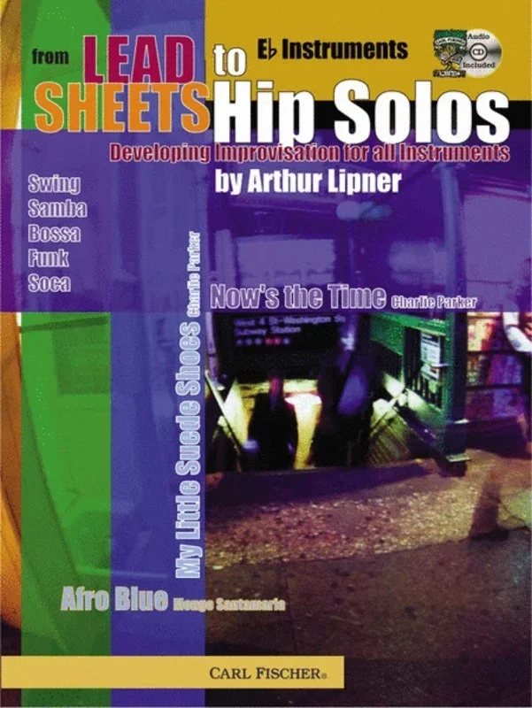 From Lead Sheets To Hip Solos Book/CD E Flat Instrumental Book