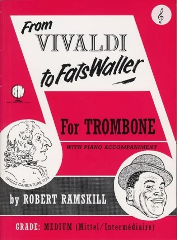 From Vivaldi To Fats Waller: Treble Clef: Trombone (ramskill)