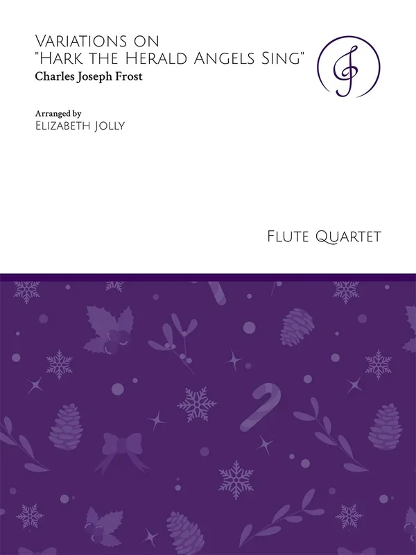 Frost: Variations on “Hark the Herald Angels Sing ” (arr. for flute quartet)