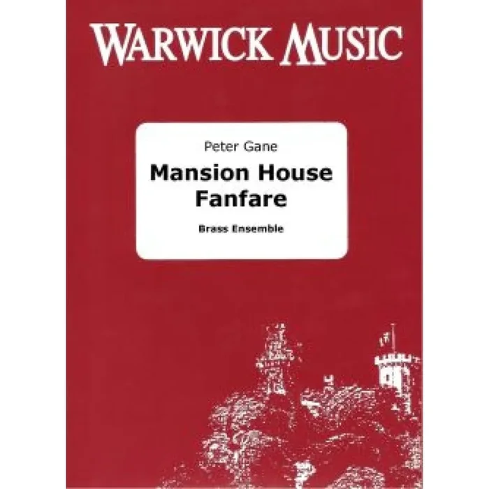 Gane, Peter – Mansion House Fanfare