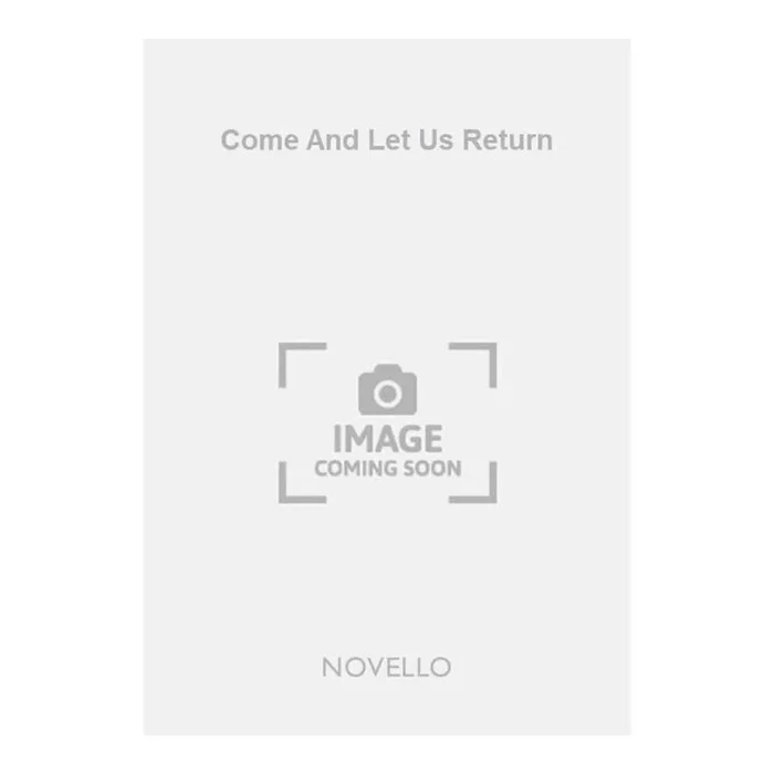 Garrett, George M. – Come And Let Us Return