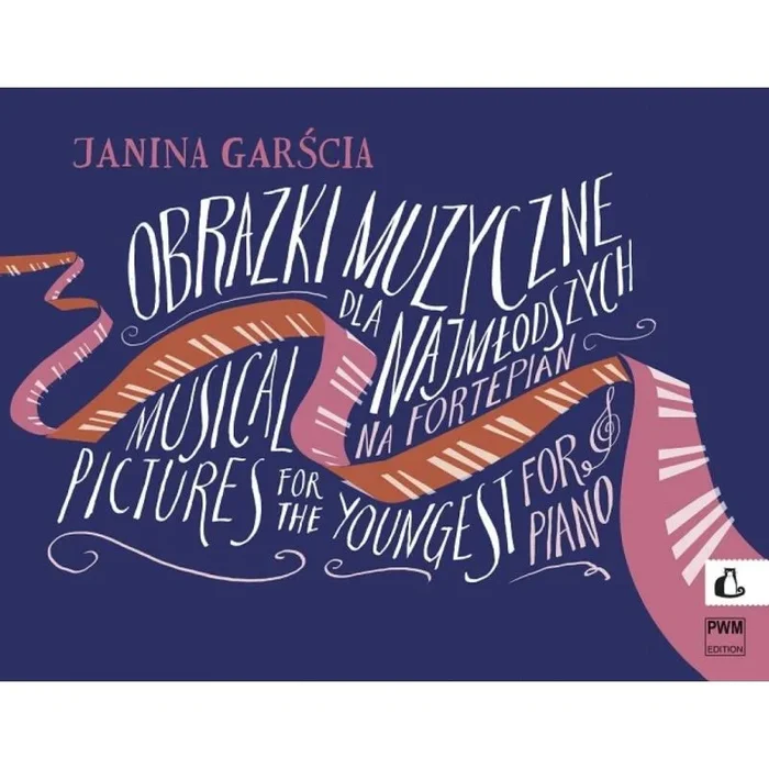 Garscia, Janina – Musical Pictures For The Youngest Op.21