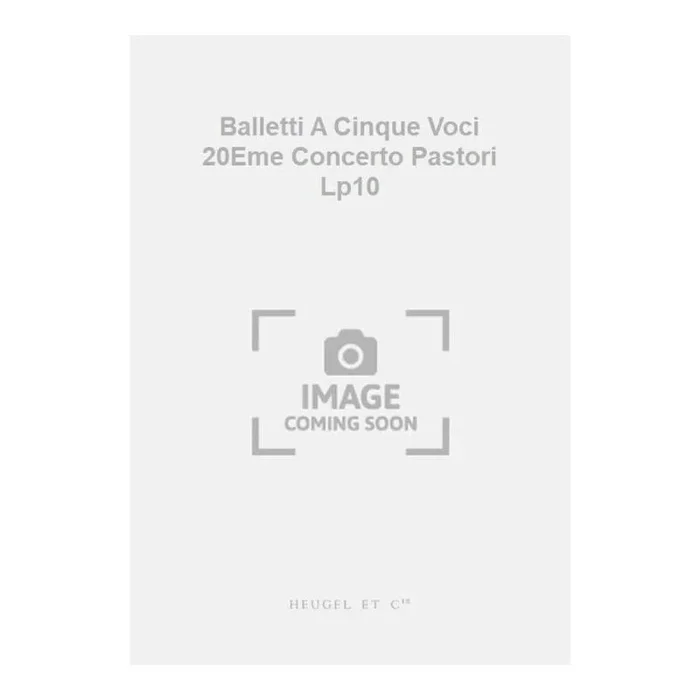 Gastoldi, Giovanni Giacomo – Balletti A Cinque Voci 20Eme Concerto Pastori Lp10