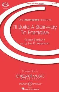 Gershwin : I’ll Build A Stairway To Paradise Unison Choir, Clarinet In Bb And Piano