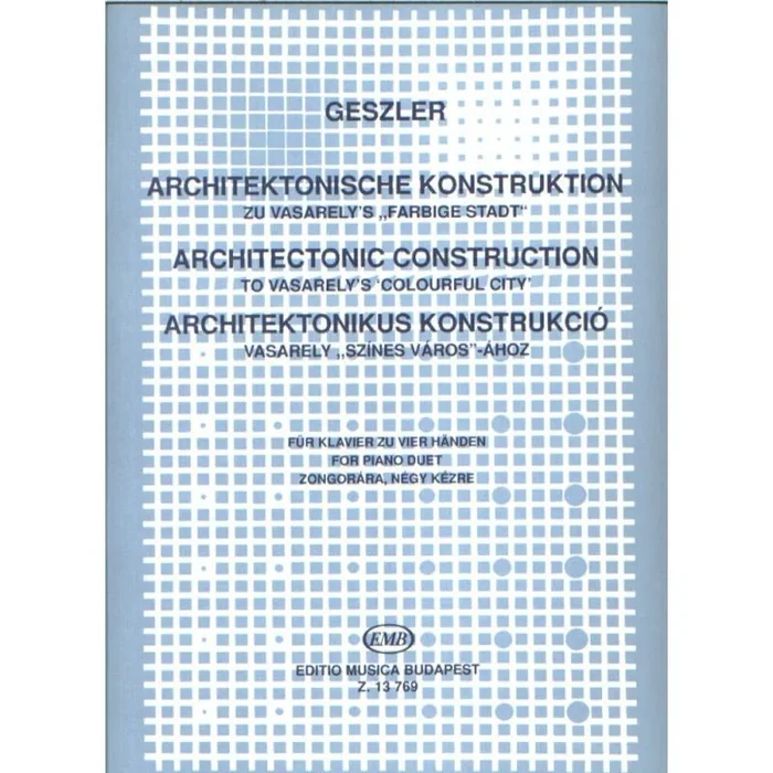 Geszler, György – Architectonic Construction