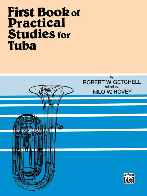 Getchell: Practical Studies for Tuba – Book I