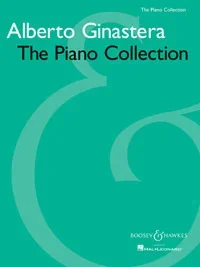 Ginastera : Piano Collection: Piano (B&H Ed)