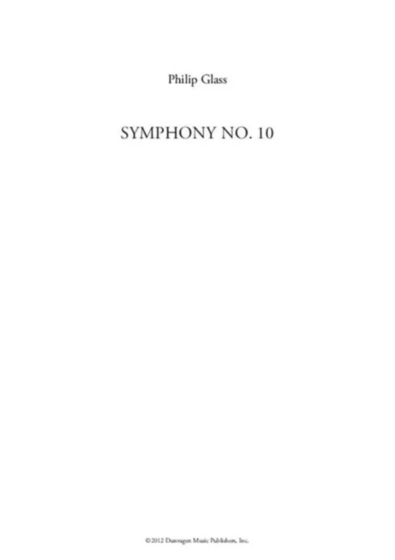 Glass – Symphony No 10 Full Score
