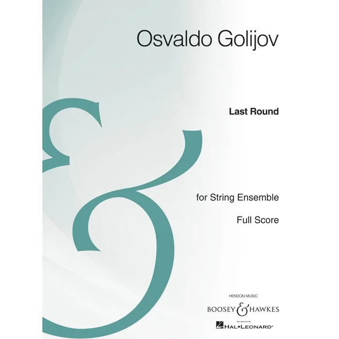 Golijov, Osvaldo – Last Round