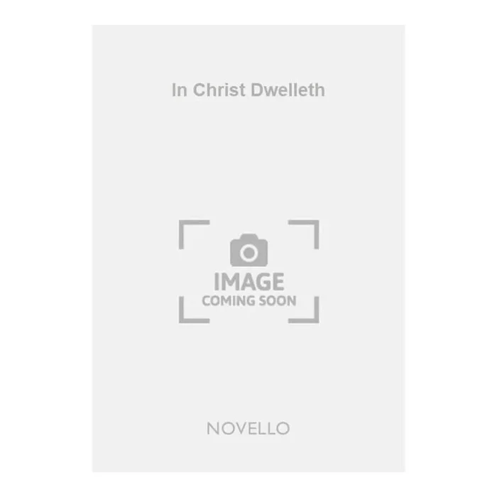 Goss, John – In Christ Dwelleth