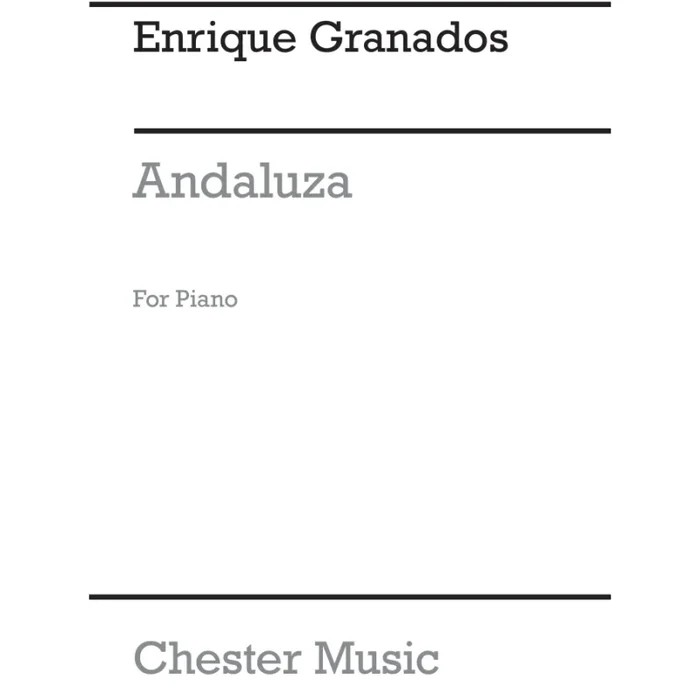 Granados, Enrique – Andaluza (Piano Solo)
