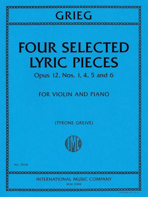Grieg: 4 Lyric Pieces, Op. 12, Nos. 1, 4, 5, & 6 (arr. for violin & piano)