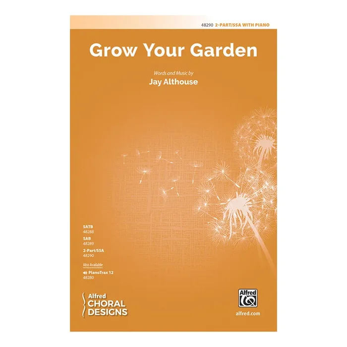 Grow Your Garden (2-Voice)