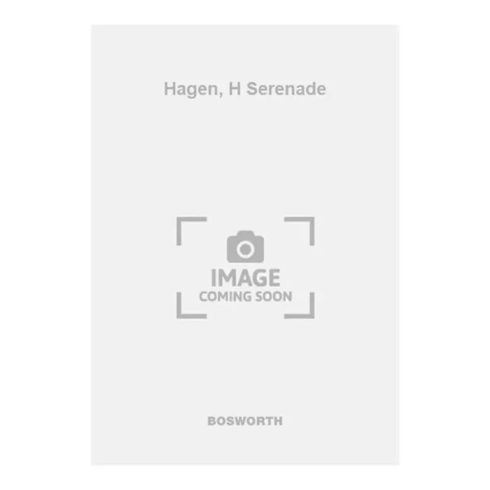 Hagen, H Serenade
