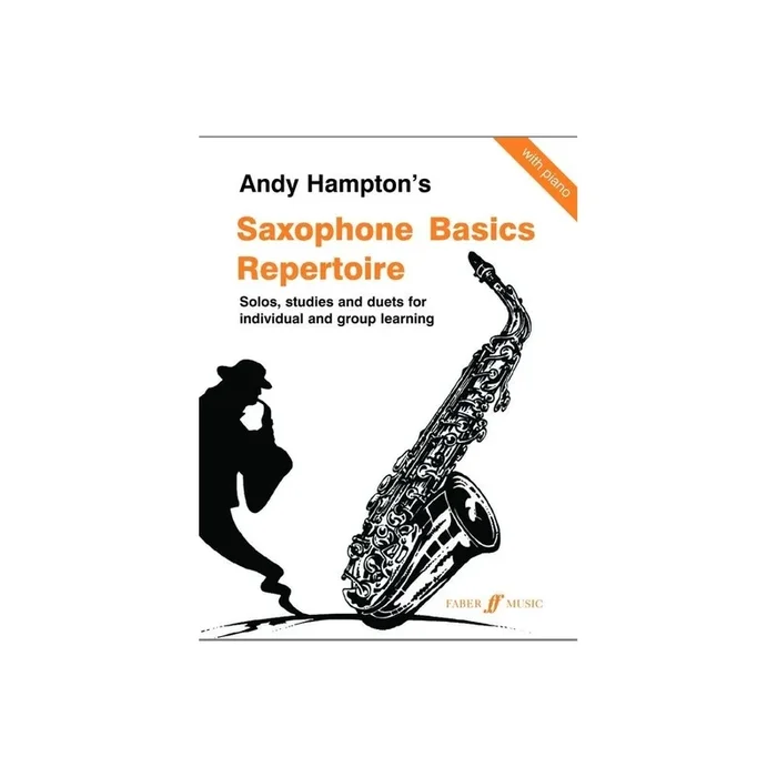 Hampton, Andy – Saxophone Basics Repertoire (asax/piano)