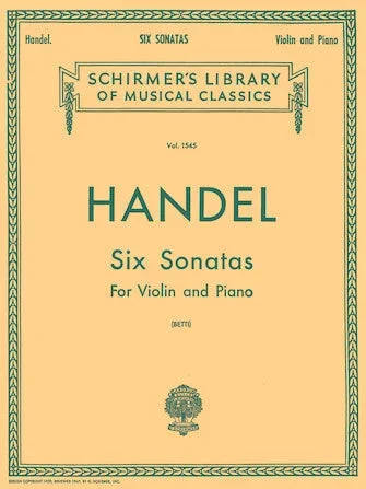 Handel: 6 Violin Sonatas, HWV 361, 368, 370-373