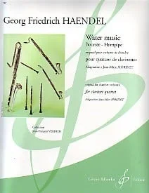 Handel : Bouree and Hornpipe From Water Music: Clarinet Quartet