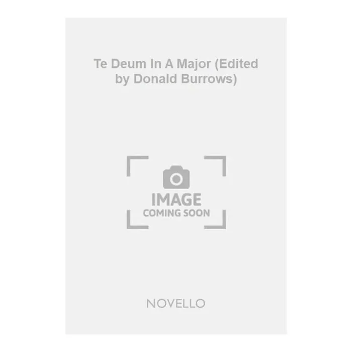Händel, Georg Friedrich – Te Deum In A Major (Edited by Donald Burrows)