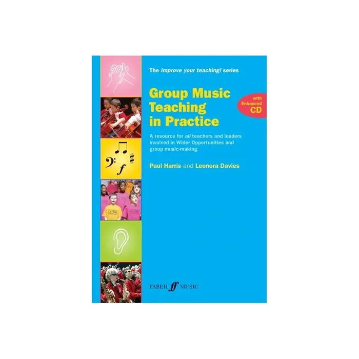 Harris, Paul – Group Music Teaching in Practice.
