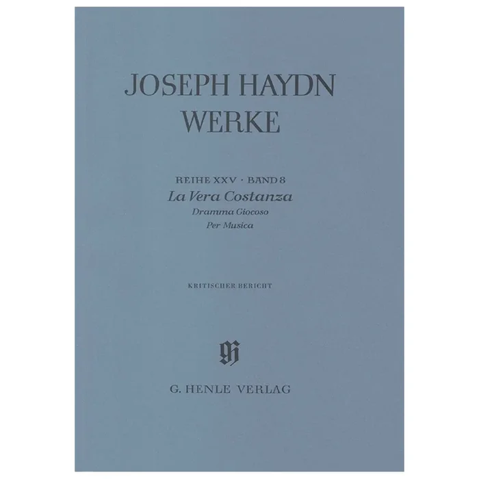 Haydn, Franz Joseph – La Vera Costanza – Dramma Giocoso Per Musica