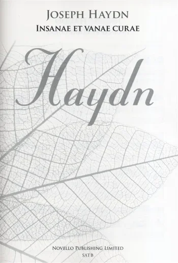 Haydn : Insanae Et Vanae Curae (New Engraving)