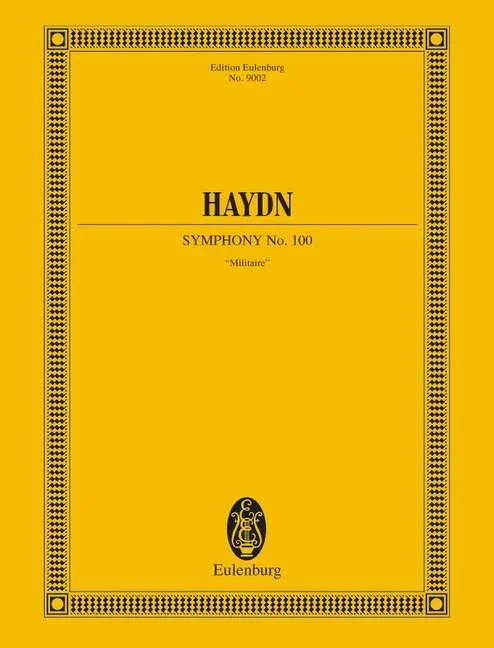 Haydn, Joseph : Haydn, Joseph : Symphony No. 100 in G major Hob. I:100, Military Symphony – orchestra – Schott Digit