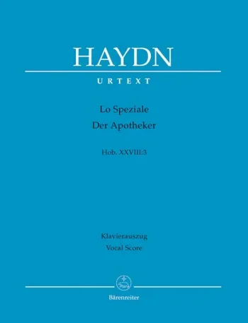 Haydn : Lo Speziale (Der Apotheker) Dramma giocoso (Hob.XXVIII:3) (Urtext). : Vocal Score: (Barenreiter)