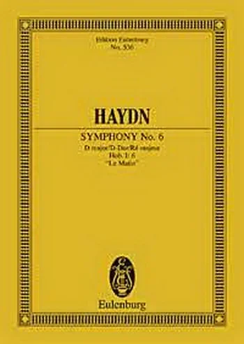 Haydn : Symphony No.6 D Major: Le Matin: Miniature Score