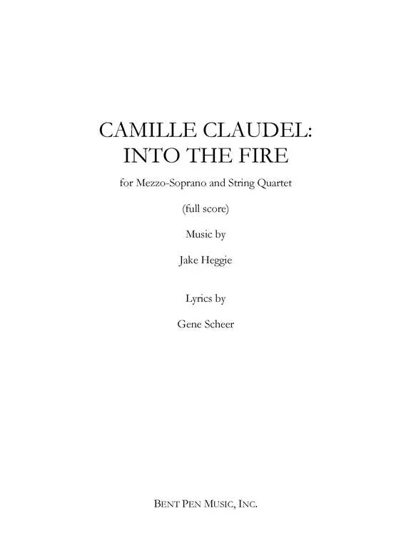 Heggie: Camille Claudel – Into the Fire