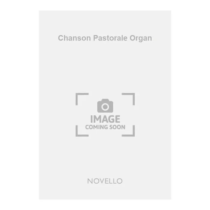 Higgs, Henry Marcellus – Chanson Pastorale Organ