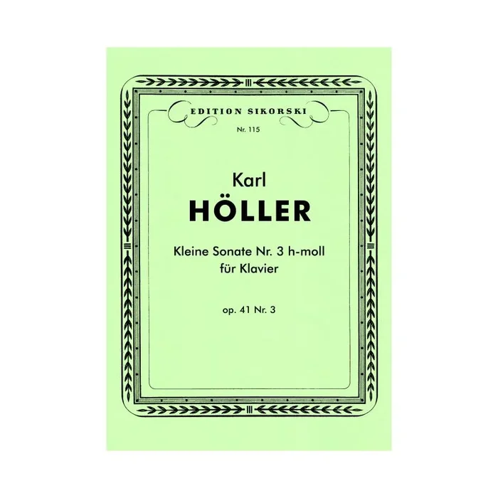 Hoeller, Karl – Kleine Sonate Nr. 3 op. 41/3