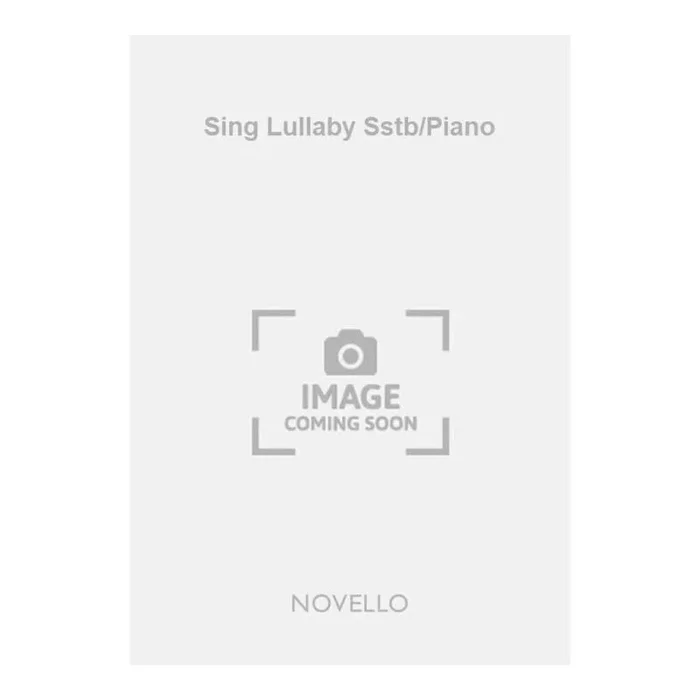 Horsley, Charles E. – Sing Lullaby Sstb/Piano