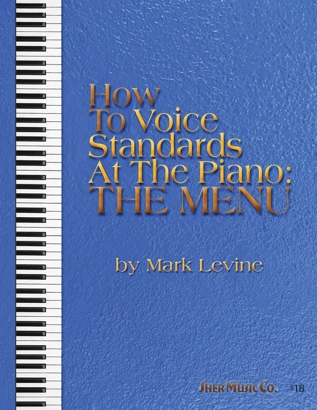How to Voice Standards at the Piano: The Menu