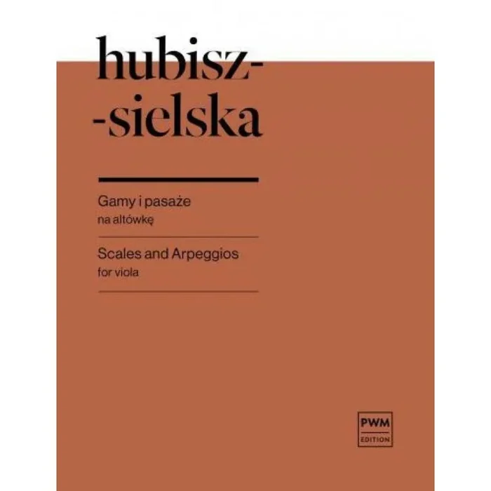 Hubisz-Sielska, Boguslawa – Scales and Arpeggios