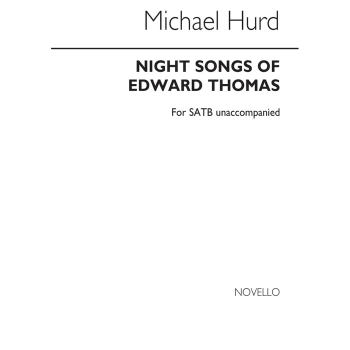 Hurd, Michael – Night Songs Of Edward Thomas