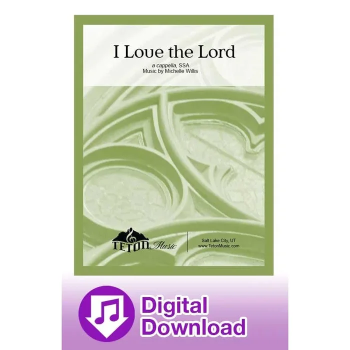 I Love the Lord (SSA)