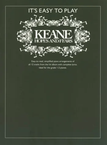 Its Easy To Play Keane Hopes And Fears: Piano Vocal Guitar