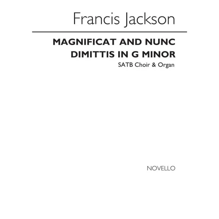Jackson, Francis – Magnificat And Nunc Dimittis In G Minor