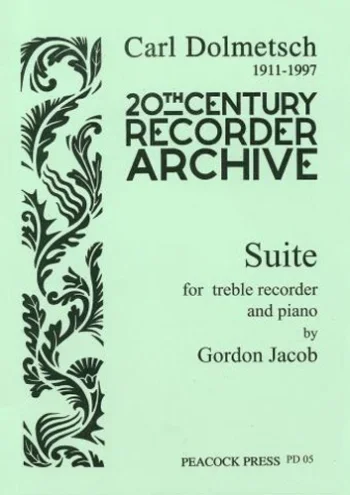 Jacob : Suite: Treble Recorder Or Flute and Piano Or Strings