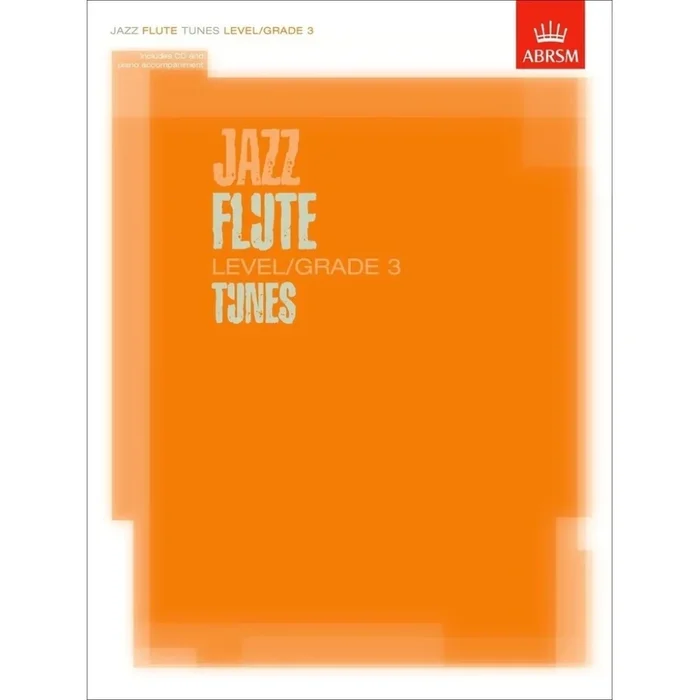 Jazz Flute Tunes Level/Grade 3/Score + Part + CD